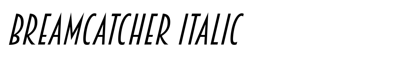 Breamcatcher Italic